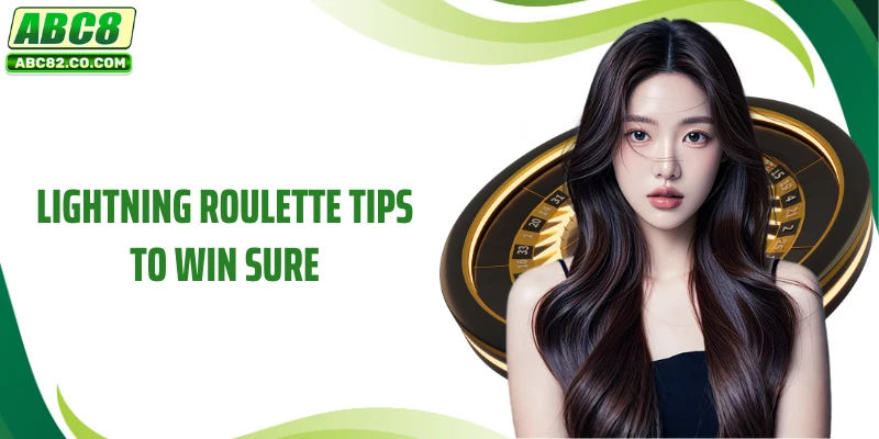 Lightning Roulette - The Perfect Choice For Enthusiasts 5 Lightning Roulette tips to win sure